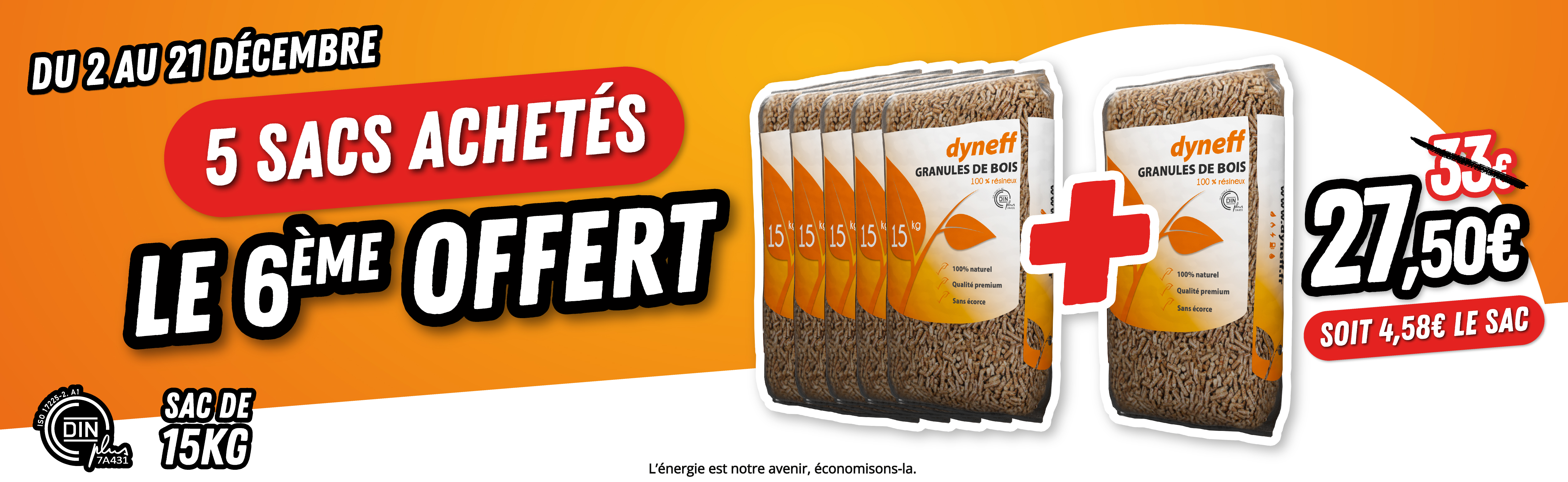 5 sacs achet&eacute;s 6e offert