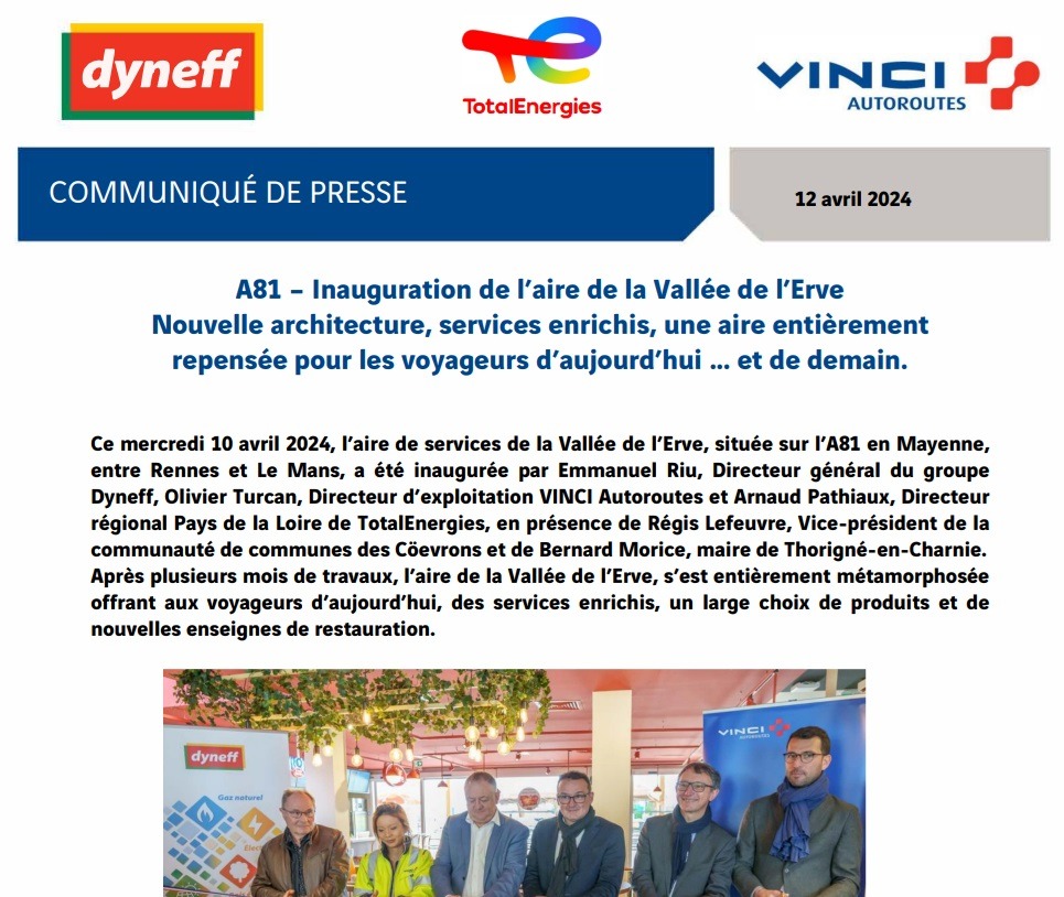 A81 - Inauguration de l'aire de la Vallée de l'Erve : Nouvelle architecture, services enrichis, une aire entièrement repensée pour les voyageurs d'aujourd'hui… et de demain. - Dyneff