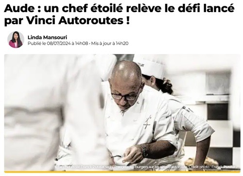 Aude : un chef étoilé relève le défi lancé par Vinci Autoroutes !