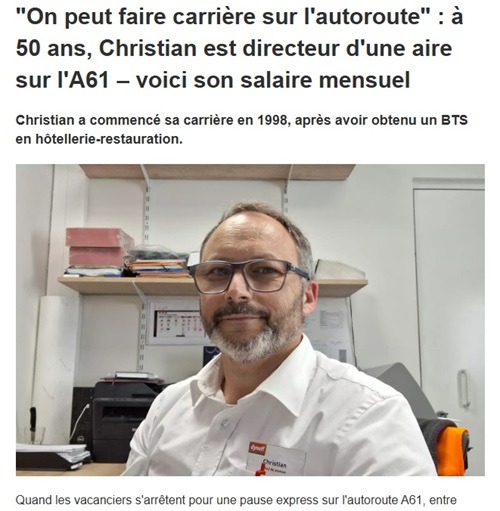 "On peut faire carrière sur l'autoroute" : à 50 ans, Christian est directeur d'une aire sur l'A61 – voici son salaire mensuel