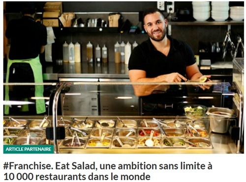 #Franchise. Eat Salad, une ambition sans limite à 10 000 restaurants dans le monde